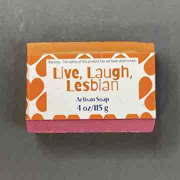 Live, Laugh, Lesbian