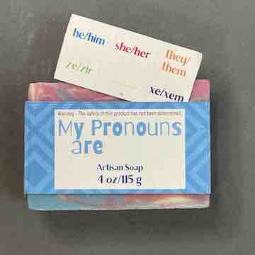 My Pronouns are ...